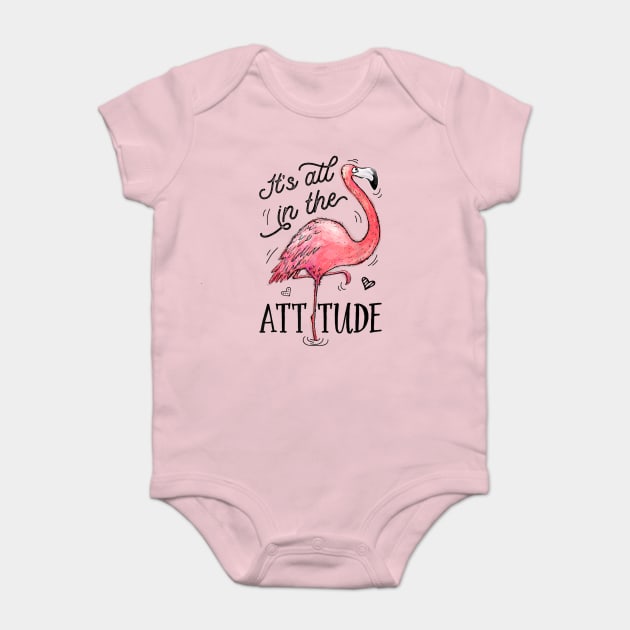 Its All In The Attitude Funny Pink Flamingo Watercolor Gift T-Shirt, flamingo lovers gift Baby Bodysuit by Kingostore